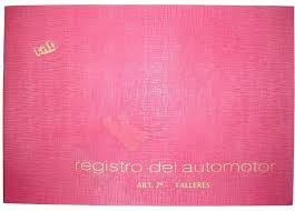 (2319) REGISTRO AUTOMOTOR (TALLERES) - CARPETAS Y LIBROS COMERCIALES - LIBROS COMERCIALES